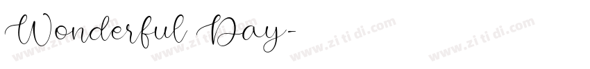 Wonderful Day字体转换